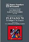 Plevano 70 - Il tempo e le tracce