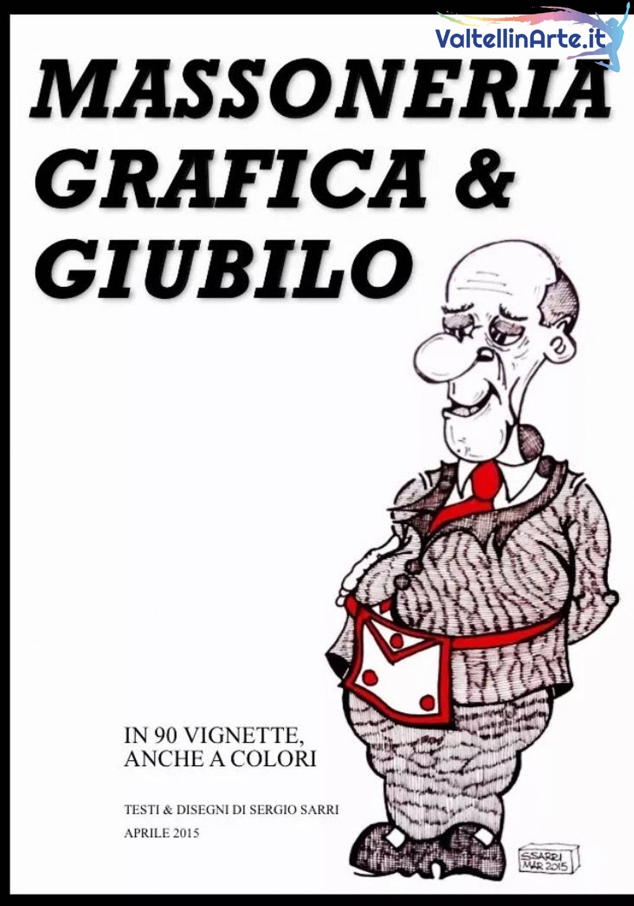 MASSONERIA GRAFICA & GIUBILO